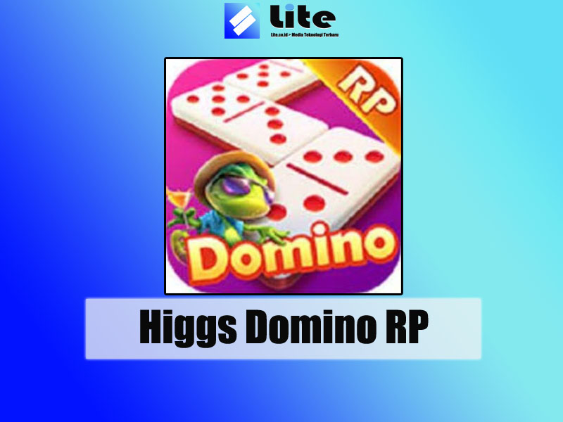 Higgs Domino RP Mod Apk Download Unlimited Money  Lite.co.id