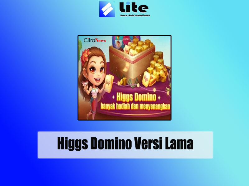 Versi Lama Higgs Domino